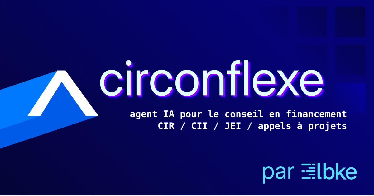 Circonflexe : agent IA pour l'analyse des dossiers CIR et réponses aux appels à projets