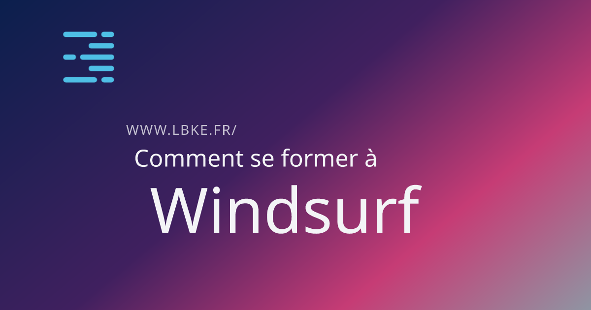 Illustration pour l'article Tutoriels Windsurf : l'IDE agentique pour développeurs IA